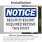 Signmission Security Escort Required Beyond This Point OSHA Notice Sign, Vinyl Decal, 10in W x 7in L, 2PK OS-2PACK-NS-D-710-L-18272 - alternate 2